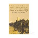 Devenin Söylediği - Tahar Ben Jelloun