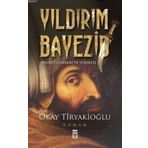 Devlerin Savaşı - Yıldırım - Timur - Okay Tiryakioğlu