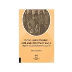 Devlet-aşiret İlişkileri Miranlı Mustafa Paşa - Ahmet Uçmaz