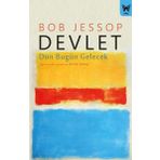 Devlet: Dün Bugün Gelecek - Bob Jessop