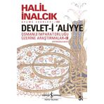 Devlet-i Aliyye 3 - Köprüler Devri - Halil İnalcık