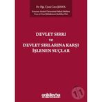 Devlet Sırrı Ve Sırlarına Karşı İşlenen Suçlar - Cem Şenol