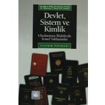 Devlet, Sistem ve Kimlik - Atilla Eralp