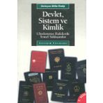 DEVLET, SISTEM VE KIMLIK ULUSLARARASI İLİŞKİLERDE TEMEL YAKLAŞIMLAR - ATILA ERALP