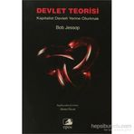 DEVLET TEORISI KAPITALIST DEVLETI YERINE OTURTMAK - BOB JESSOP