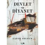 Devlet ve Diyanet / Cafer Solgun / SRC Kitap / 9786259840437
