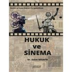 Devlet Ve İnsan Hakları Perspektifinde Hukuk Ve Sinema Astana Yayınları