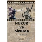 Devlet ve İnsan Hakları Perspektifinde Hukuk ve Sinema