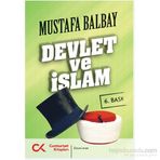 DEVLET VE İSLAM - MUSTAFA BALBAY