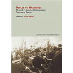 DEVLET VE MADUNIYET TÜRKİYE VE İRANDA MODERNLEŞME, TOPLUM VE DEVLET - TOURAJ ATABAKI