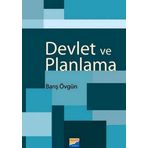 DEVLET VE PLANLAMA - BARIŞ ÖVGÜN