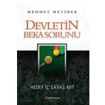 DEVLETIN BEKA SORUNU HEDEF İÇ SAVAŞ MI? - MEHMET METINER