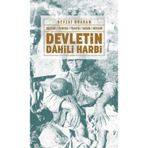 Devletin Dahili Harbi: Koçgiri - Pontos - Trakya - Sasun - Dersim Nevzat Onaran