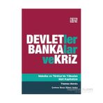 DEVLETLER, BANKALAR VE KRIZ MEKSIKA VE TÜRKIYE'DE YÜKSELEN MALI KAPITALIZM - THOMAS MAROIS