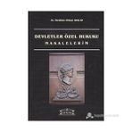 Devletler Özel Hukuku - av ibrahim orkun atalay