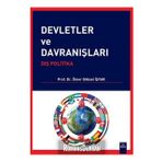 Devletler ve Davranışları - Ömer Göksel İşyar