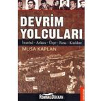 DEVRIM YOLCULARI - MUSA KAPLAN