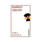 Devrimci Güzelim - Kamil Aydemir