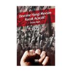 DEVRIME HANGI MEVSIM KUCAK AÇACAK? - İNÖNÜ ALPAT