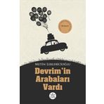Devrim'in Arabaları Vardı - Metin Leblebicioğlu - Elpis Yayınları
