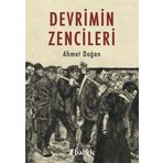 Devrimin Zencileri Ahmet Doğan