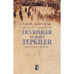 Devrimler ve Gerici Tepkiler - Sadık Albayrak