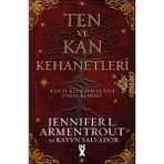 Dex Kitap Ten ve Kan Kehanetleri - Jennifer L. Armentrout - Rayvn Salvador