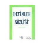 DEYIMLER SÖZLÜĞÜ - GÜLTEN KARLI