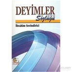 Deyimler Sözlüğü - İbrahim Sevindirici