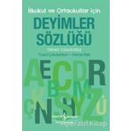 Deyimler Sözlüğü İlkokul ve Ortaokullar için - Yusuf Çotuksöken - Kemal Bek