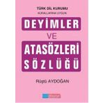Deyimler ve Atasözleri Sözlüğü - Kolektif