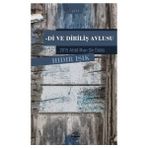 Di ve Diriliş Avlusu - Hıdır Işık