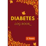 Diabetes Log Book: Daily Blood Glucose Monitoring At Each Meal(Before/After) | Professional 2 Year Diary ,106 Weeks| Size 6" × 9"|120 Pages.
