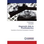 Diagnostic Aids In Prosthodontics