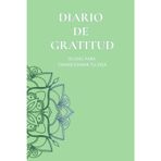 Diario de Gratitud – 90 Días para Transformar tu Vida: Un espacio para reflexionar, agradecer y atraer lo positivo cada día