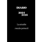 DIARIO SCOLASTICO COMPLETO 2024 2025: Agenda Giornaliera adatto per tutti i gradi di scuola: elementari, Medie e Superiori. Periodo da Settembre a Giugno. Copertina classica Nera