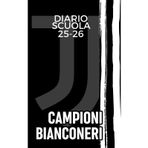 Diario Scuola 2025-2026 Bianconero – Ogni Giorno un Aneddoto.: Un diario originale per elementari, medie e superiori: più di 200 curiosità sulla tua squadra del cuore