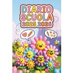 Diario Scuola 2025 2026: Planner Giornaliero da Settembre a Giugno per Studenti delle Elementari, Medie e Superiori