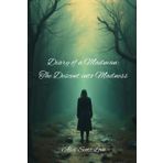Diary of a Madman: The Descent into Madness