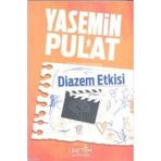 DIAZEM ETKISI - YASEMIN PULAT
