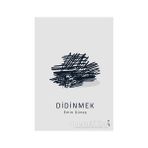 Didinmek / Emin Güneş / İkinci Adam Yayınları