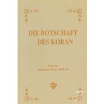 Die Botschaft Des Koran - Süleyman Hayri Bolay