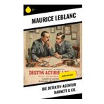 Die Detektiv-Agentur Barnett & Co.: Arsène Lupin-Krimi