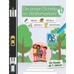 Die ersten Schritte im Straßenverkehr. Farbenfrohe Illustrationen, kindgerechte Erläuterungen, Rätsel, Bastel- und Zeichenaufgaben