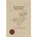 Die ersten Schritte Pfote für Pfote I Hundetagebuch zum Ausfüllen mit hilfreichen Tipps und Platz für Fotos zum Einkleben: Begleite deinen Hund durch die ersten drei Monate