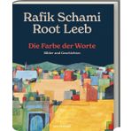 Die Farbe der Worte (Neuausgabe): Bilder und Geschichten