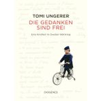Die Gedanken sind frei: Eine Kindheit im Zweiten Weltkrieg (Kunst)