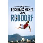 Die Hochhaus-Kicker vom Roßdorf