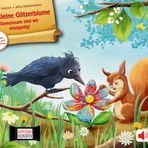 Die kleine Glitzerblume. Gemeinsam sind wir einzigartig! Eine Geschichte mit Rabe und Eichhörnchen. Kamishibai Bildkartenset: Entdecken - Erzählen - ... für unser Erzähltheater)