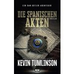Die spanischen Akten (Die Dan Kotler Abenteuer, Band 8)